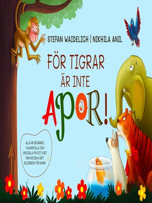 cover image of För tigrar är inte apor!